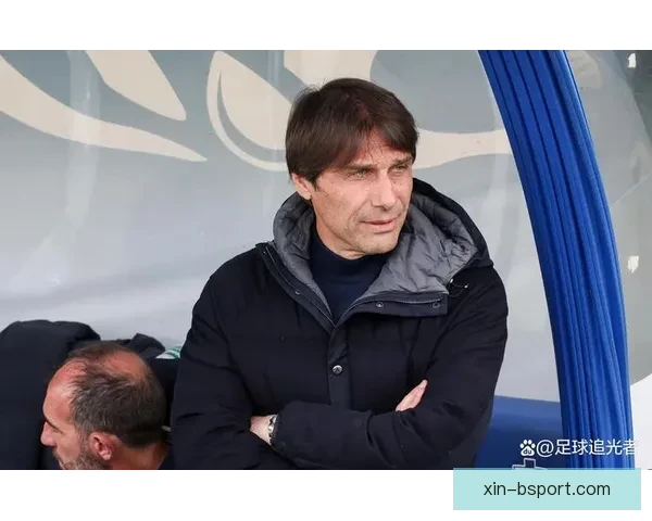 孔蒂入主那不勒斯开启地狱体能拉练全队哀嚎意甲新王野心初现震撼