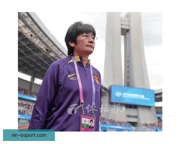 水庆霞辞去中国女足主帅职务 专注个人发展与未来规划 水庆霞辞去中国女足主帅职务 专注个人发展与未来规划